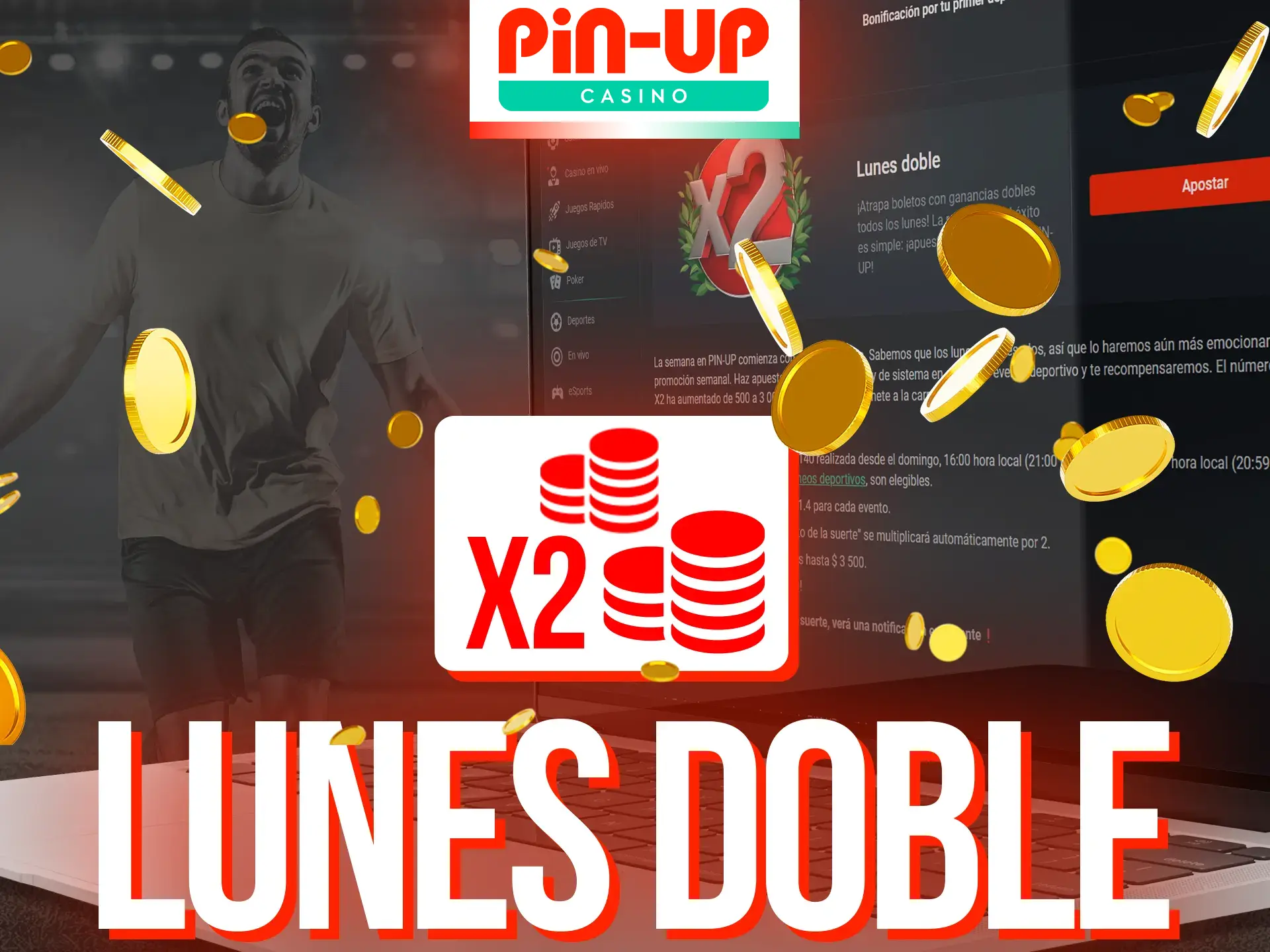 Doble Premio los Lunes en Pin-Up.