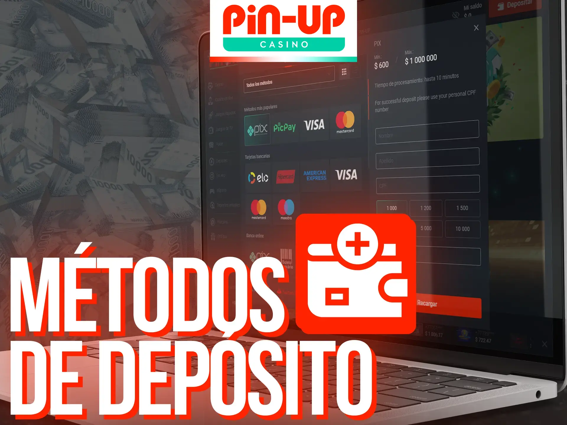 Diversidad de métodos para depositar y retirar en Pin-Up.