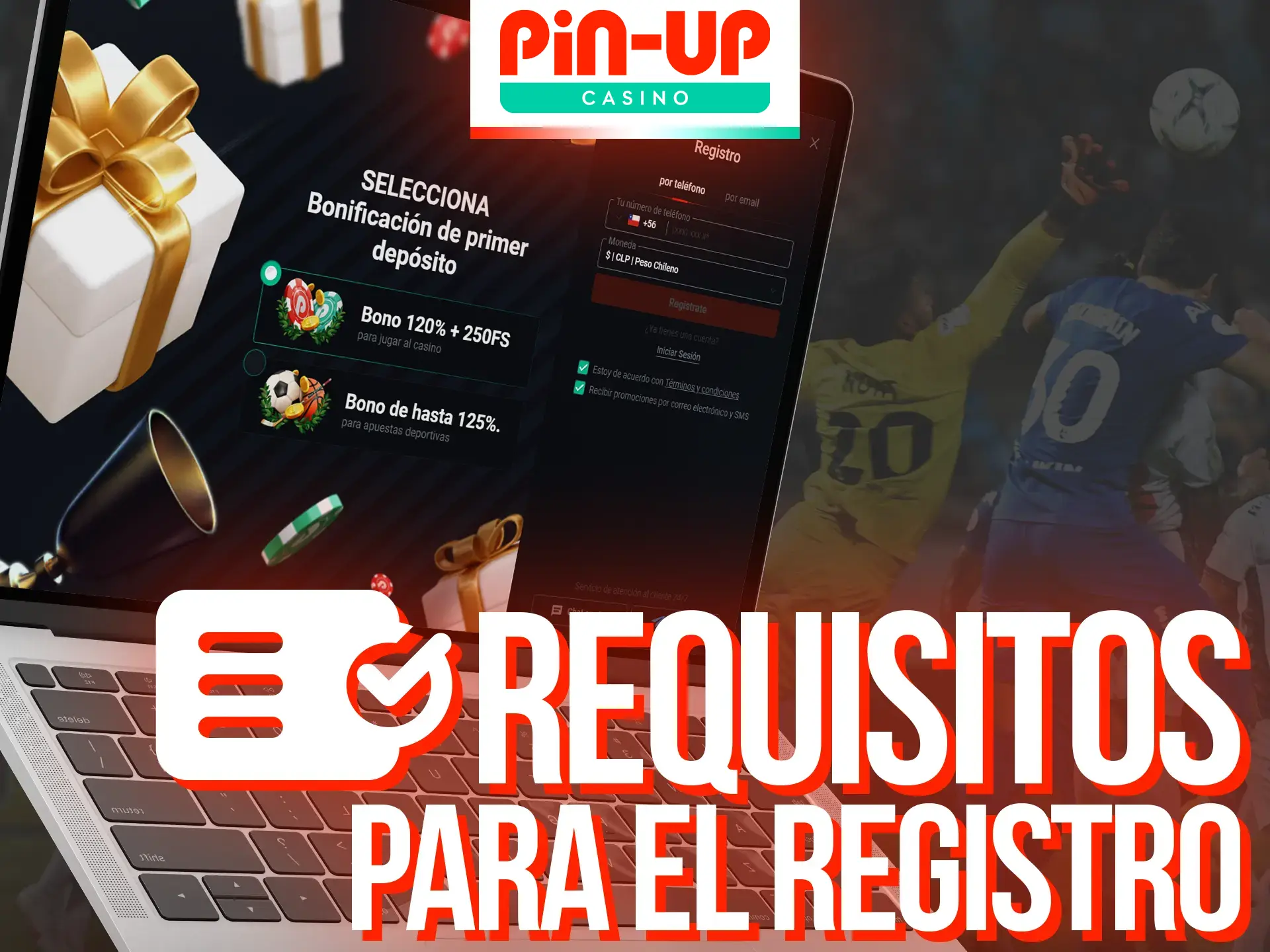 Requisitos para registrar en Pin-Up Casino.